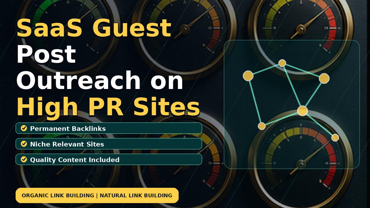 SaaS Guest Post Outreach on High PR Sites
