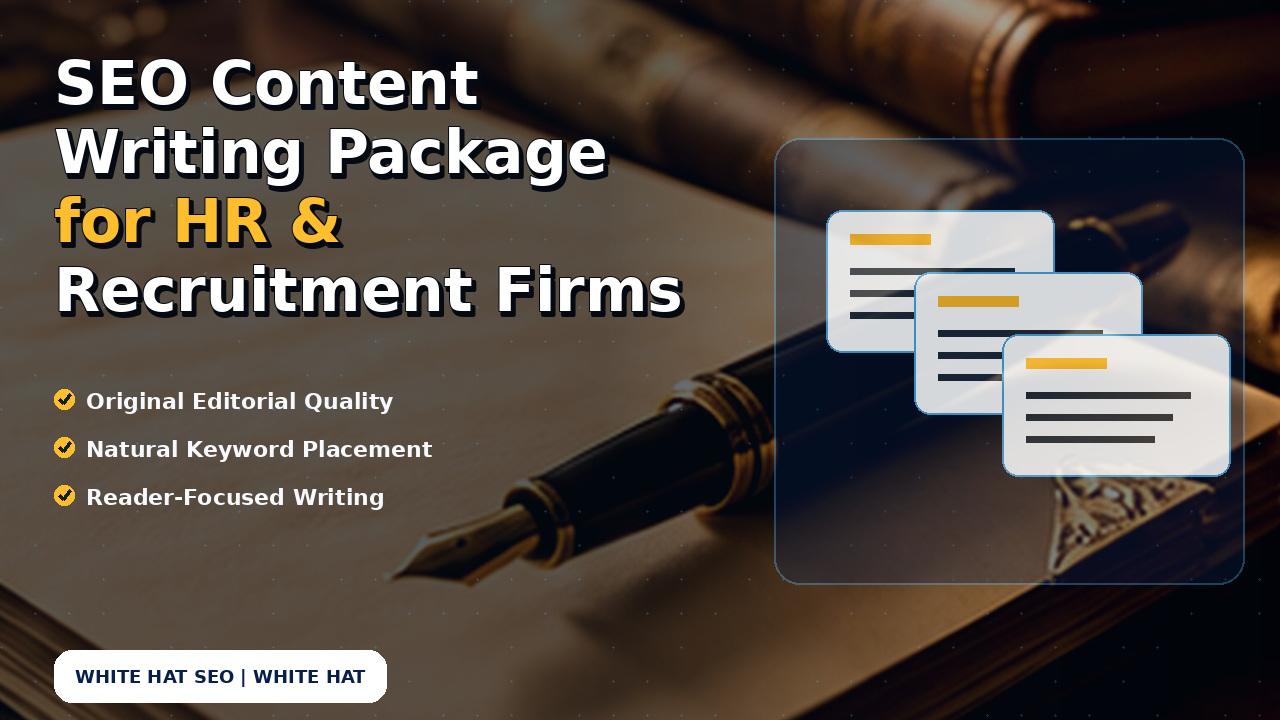 SEO Content Writing Package for HR & Recruitment Firms
