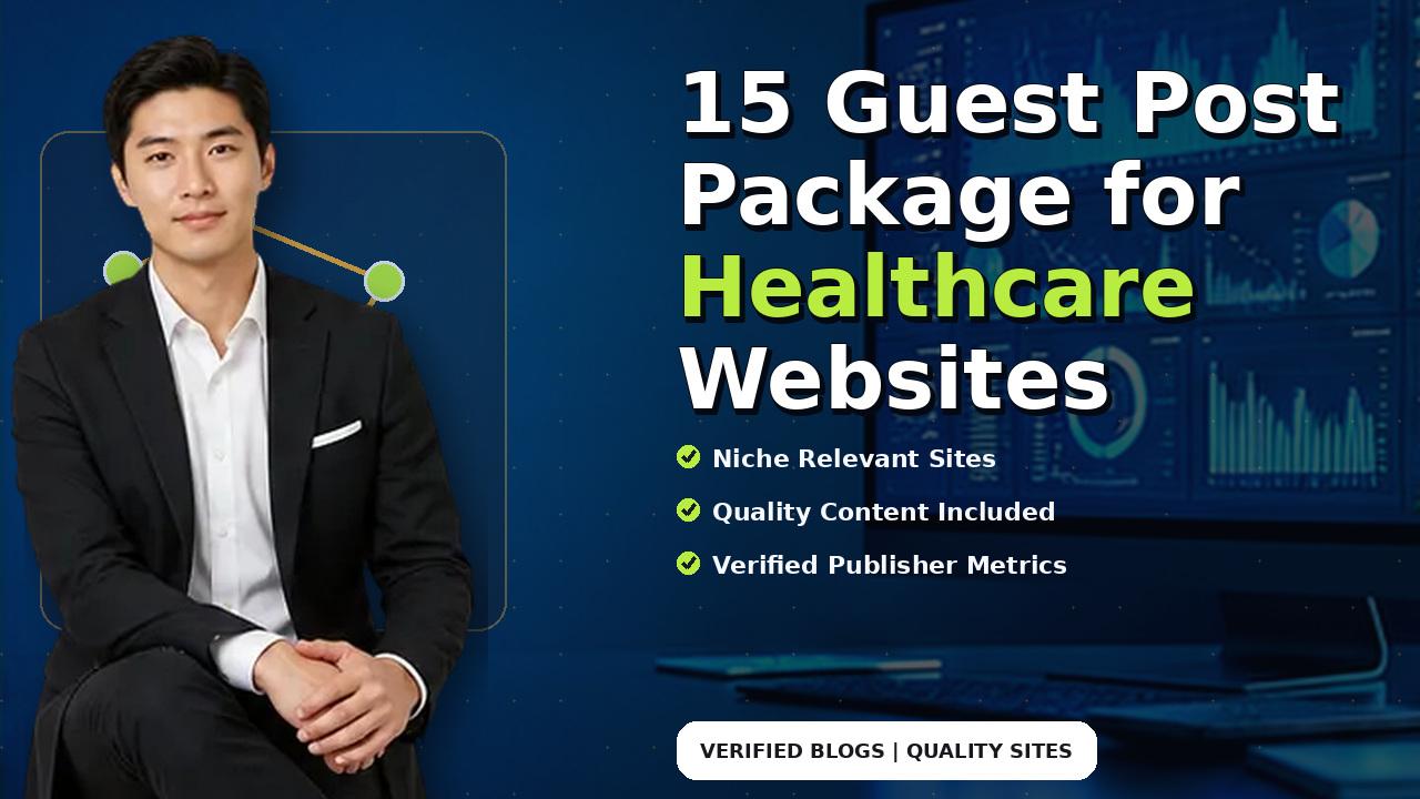 15 Guest Post Package for Healthcare Websites