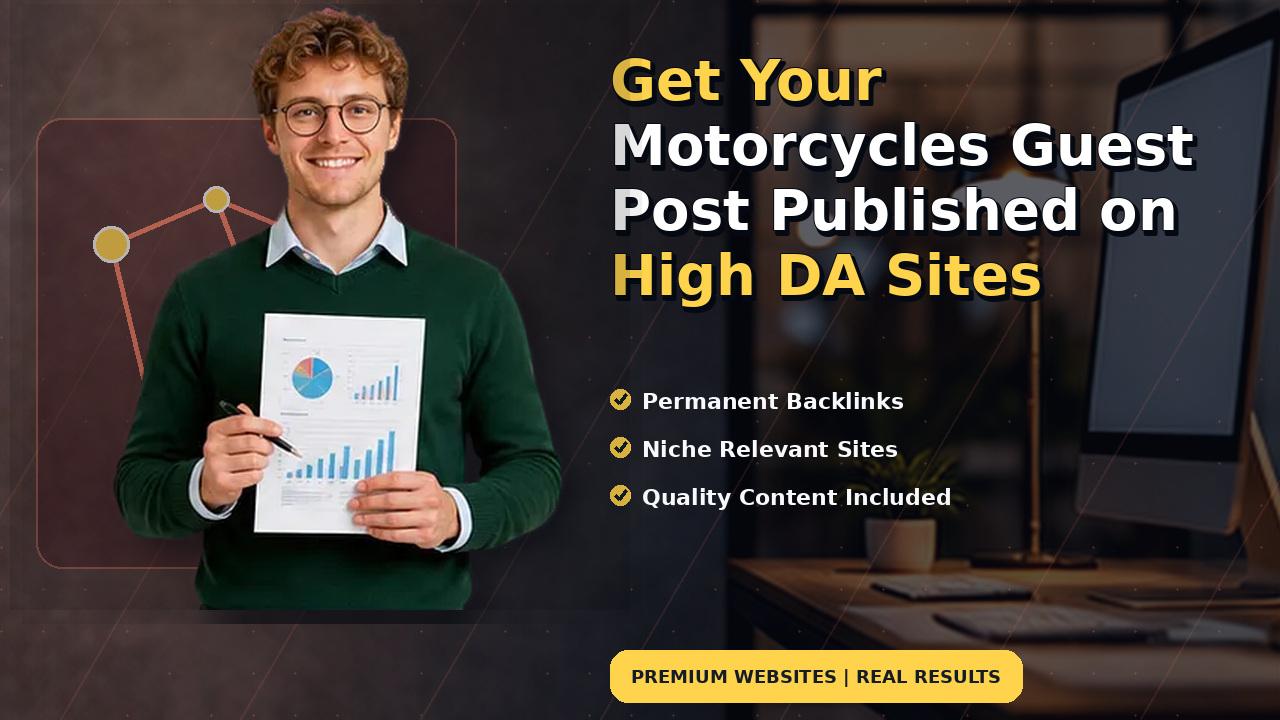 Get Your Motorcycles Guest Post Published on High DA Sites