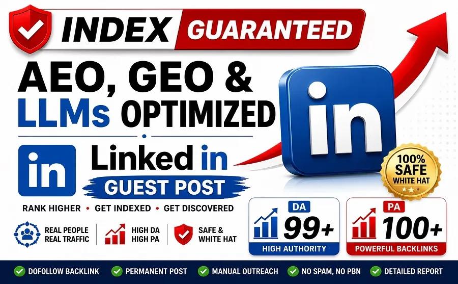AEO Optimized Indexed LinkedIn Guest Post for Ai Overviews
