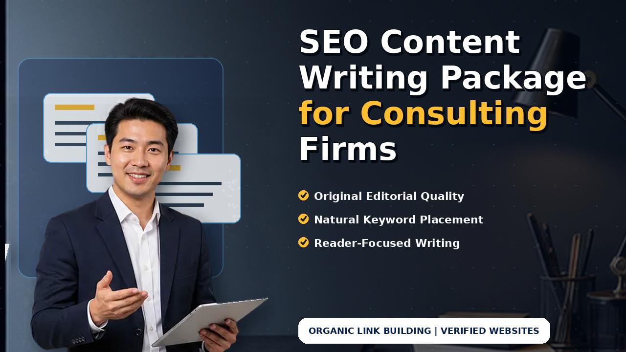 SEO Content Writing Package for Consulting Firms