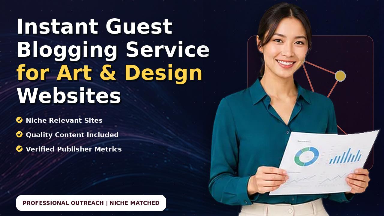 Instant Guest Blogging Service for Art & Design Websites