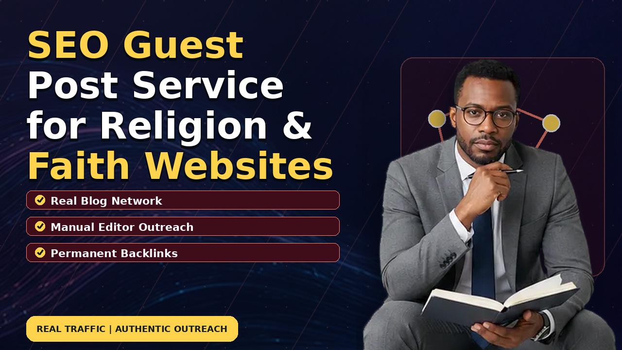 SEO Guest Post Service for Religion & Faith Websites