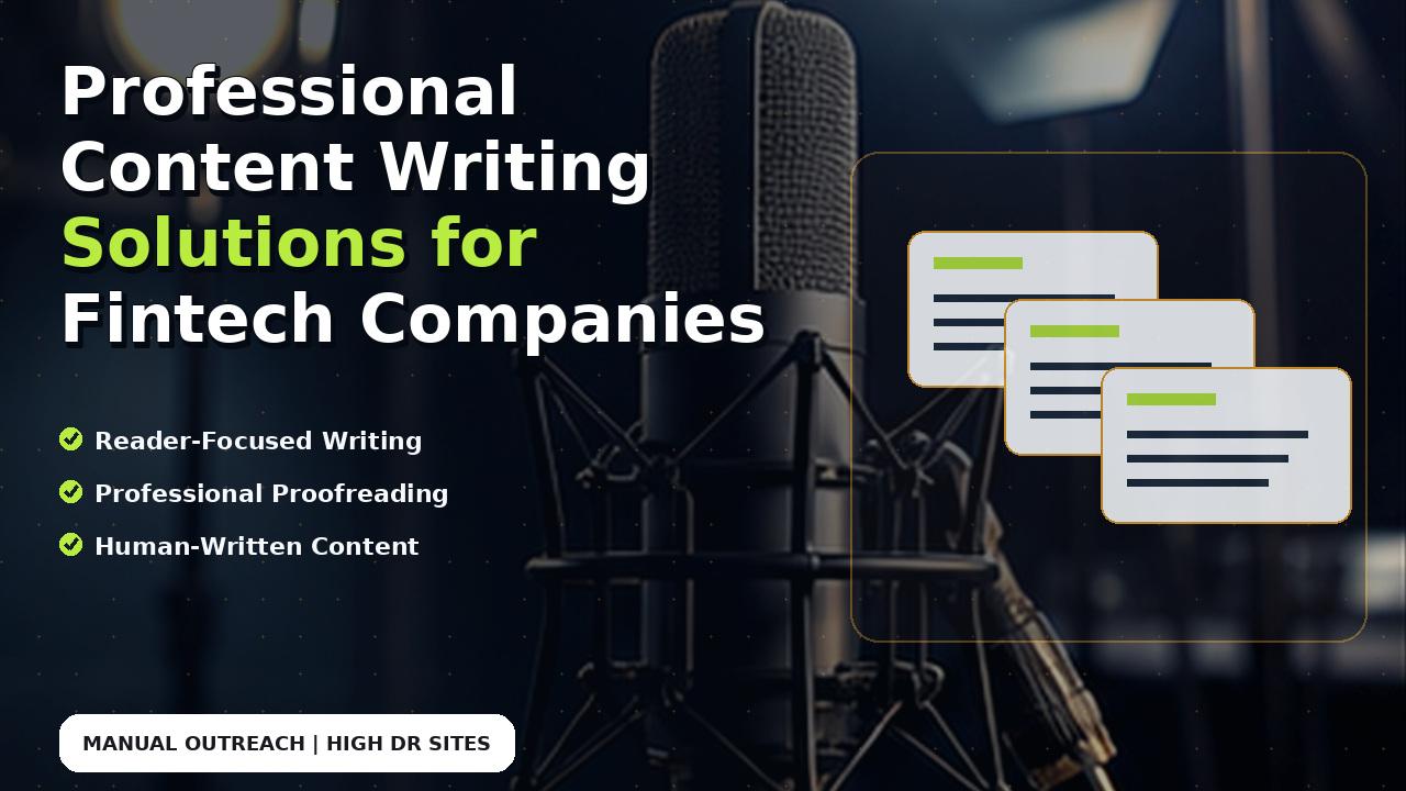 Professional Content Writing Solutions for Fintech Companies