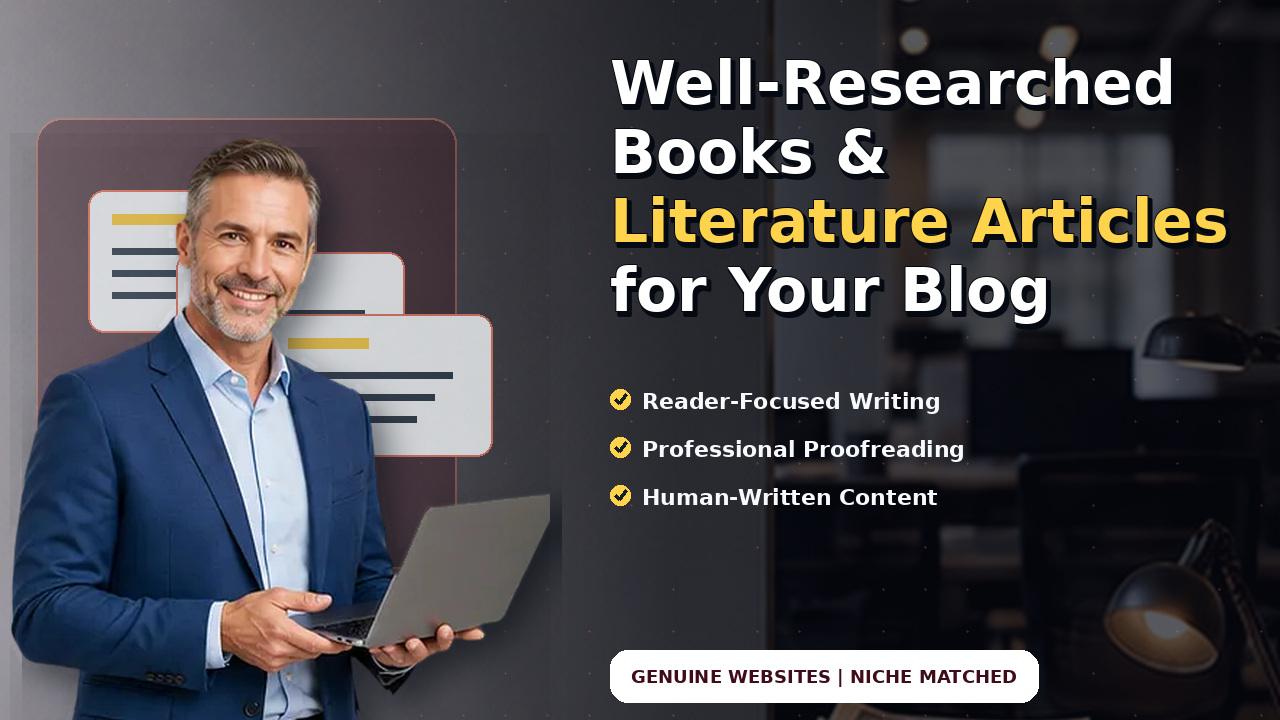 Well-Researched Books & Literature Articles for Your Blog