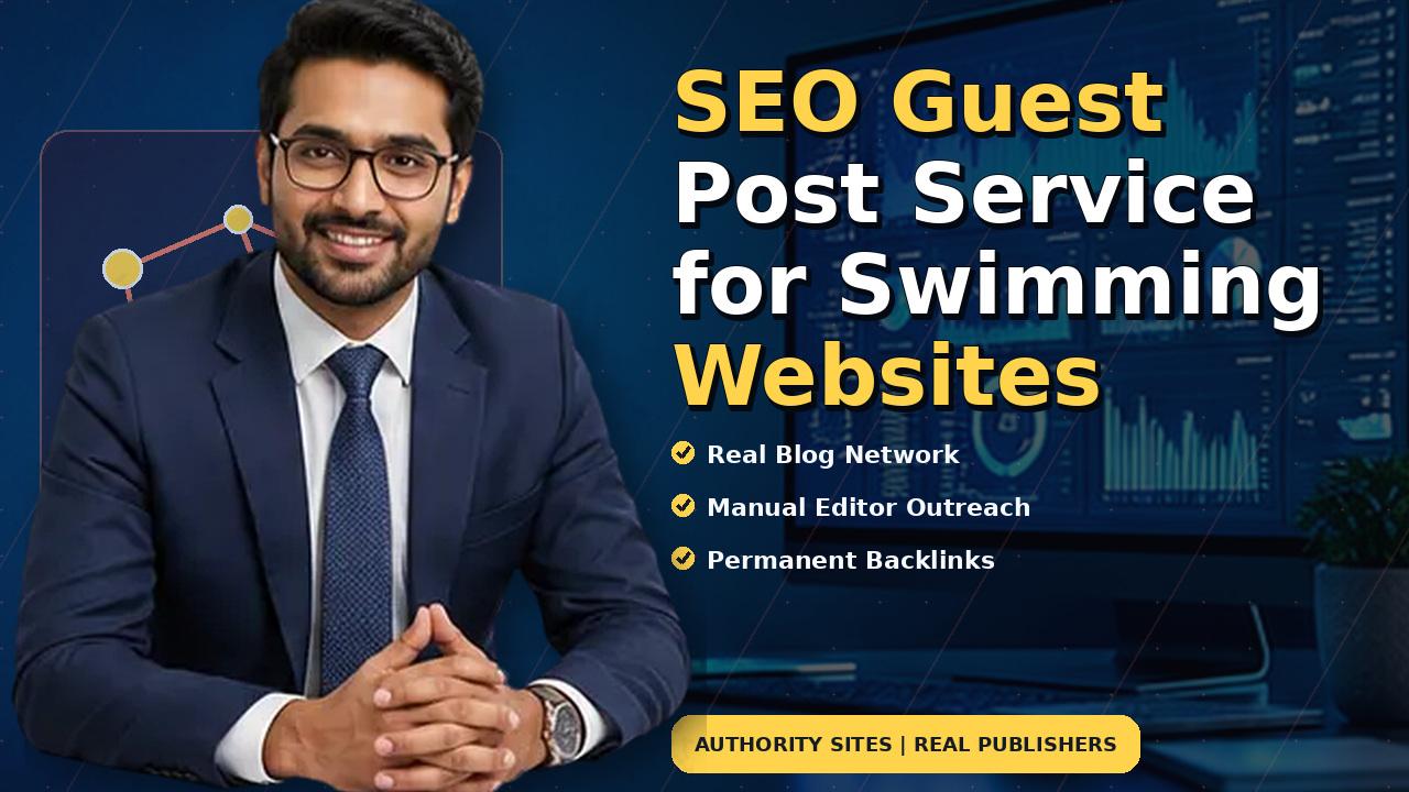 SEO Guest Post Service for Swimming Websites