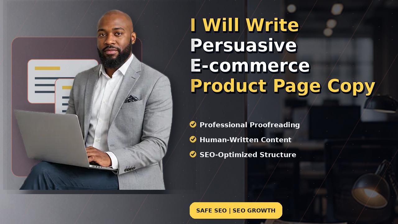 I Will Write Persuasive E-commerce Product Page Copy