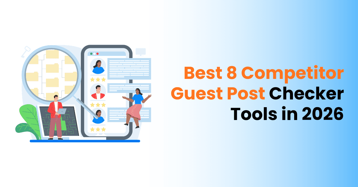 Competitor Guest Post Checker Tools