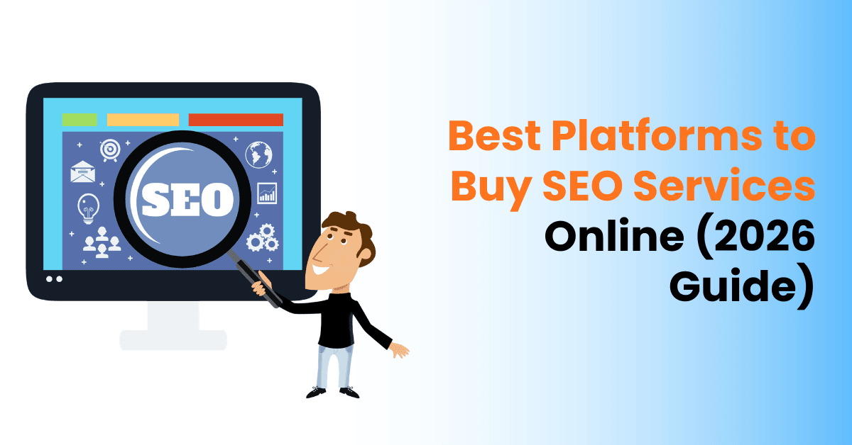Best Platforms to Buy SEO Services Online (2026 Guide)