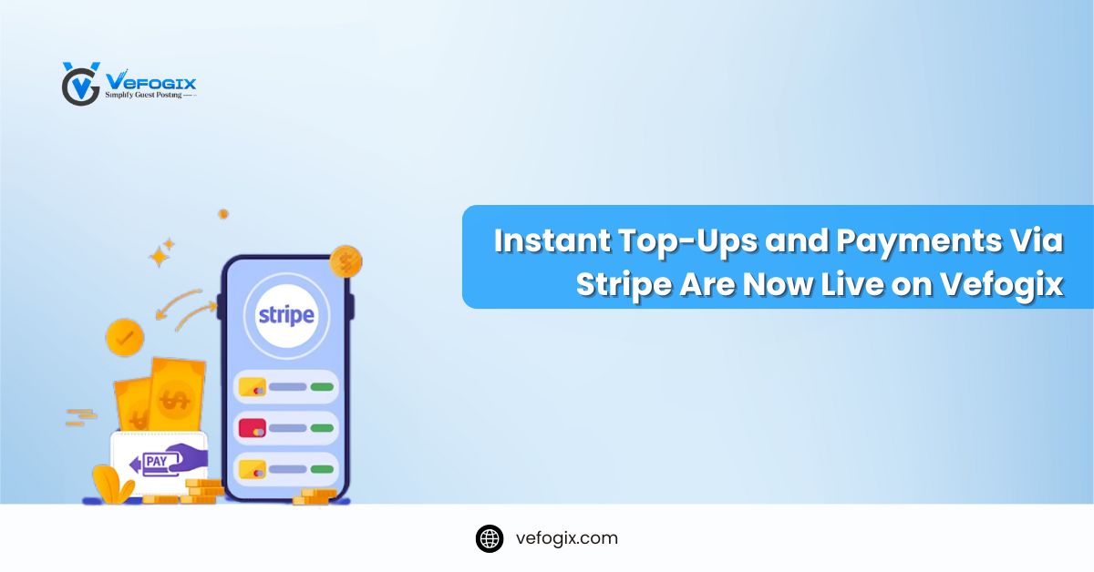 Instant Top-Ups and Payments Via Stripe Are Now Live on Vefogix.