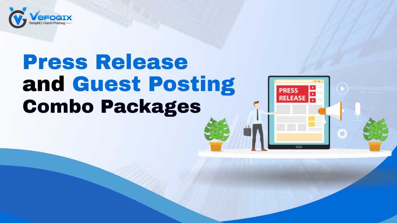 Press Release and Guest Posting Combo Packages