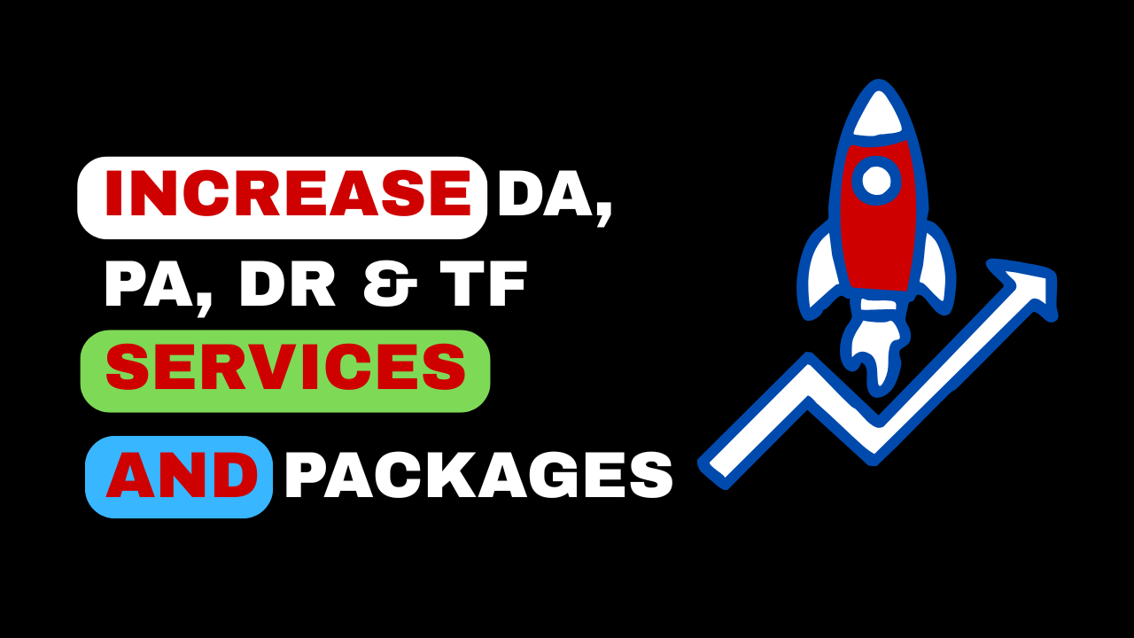 All-in-One DA, PA, DR & TF Growth Packages