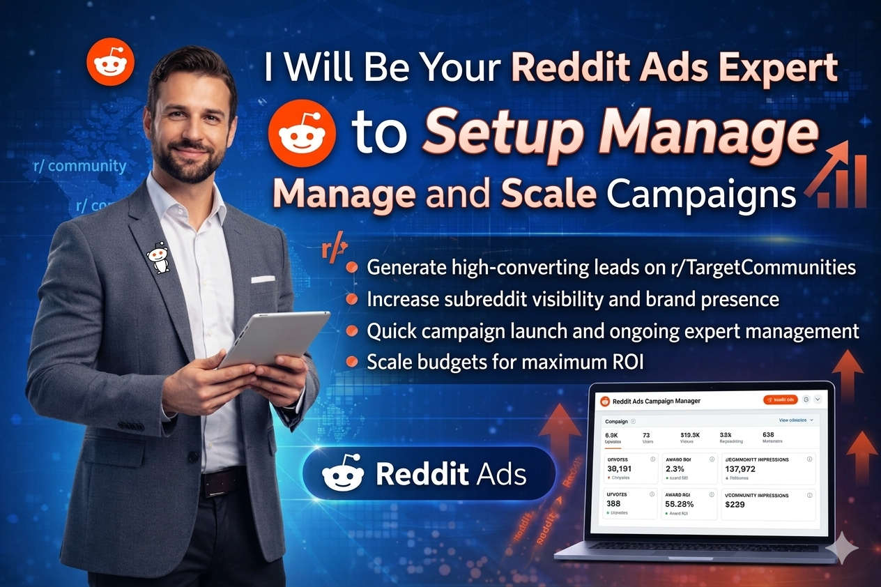 I Will Be Your Reddit Ads Expert to Setup Manage and Scale Campaigns