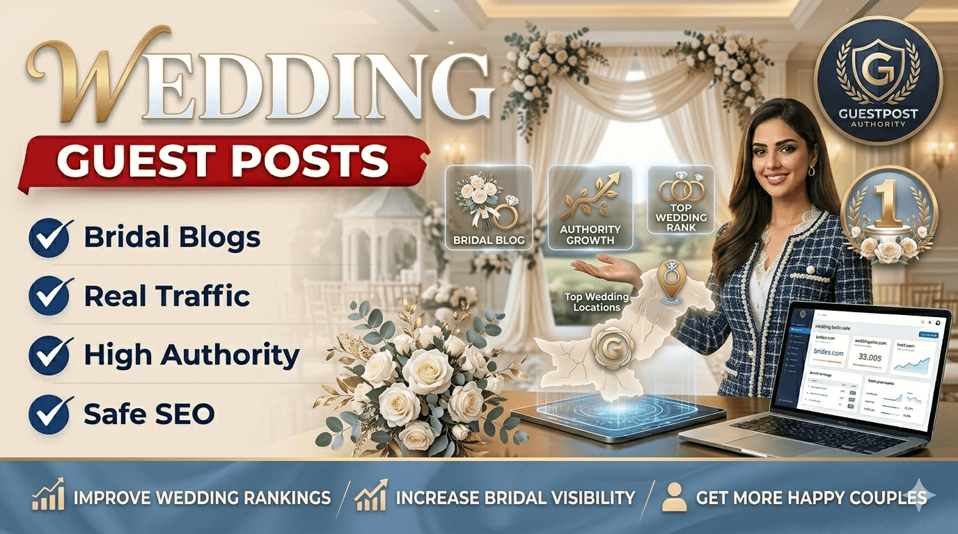I Will Publish Wedding Guest Posts on Real Traffic Bridal Blogs