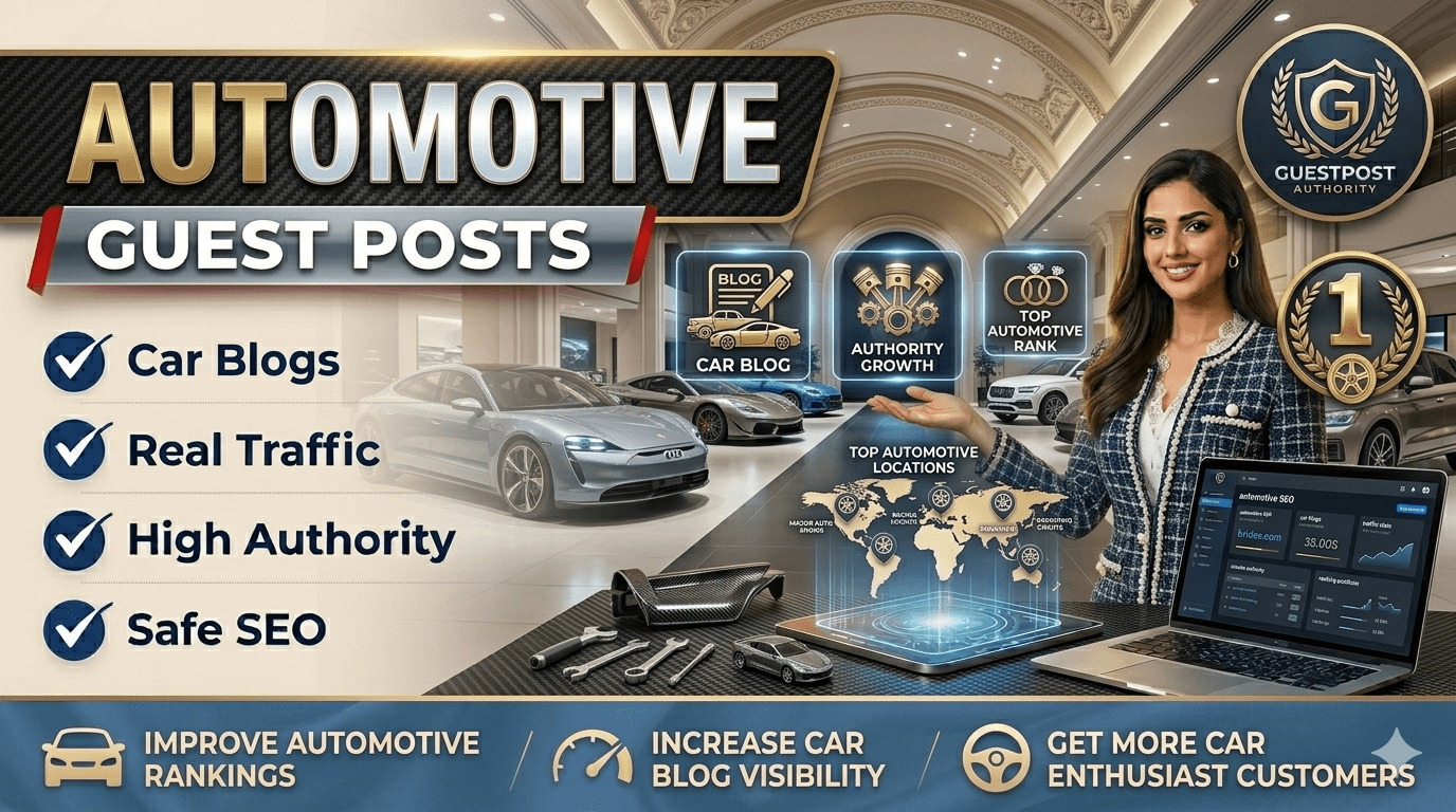 I will publish automotive guest posts on real traffic car blogs