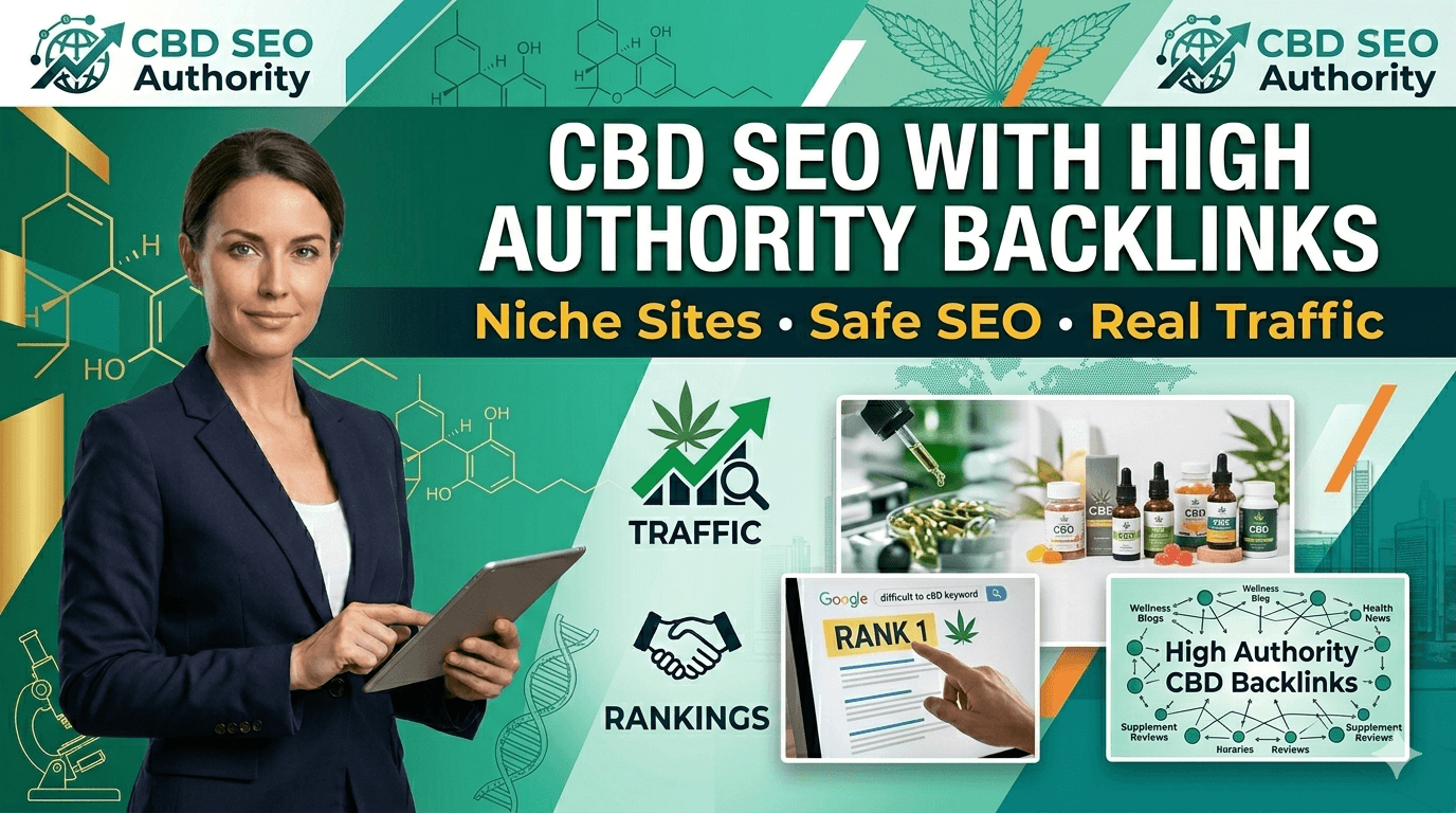 I Will Do CBD Cannabis SEO With High Authority Backlinks