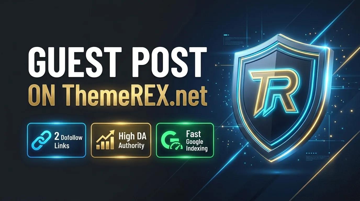 High DA guest post on ThemeREX.net dofollow backlink