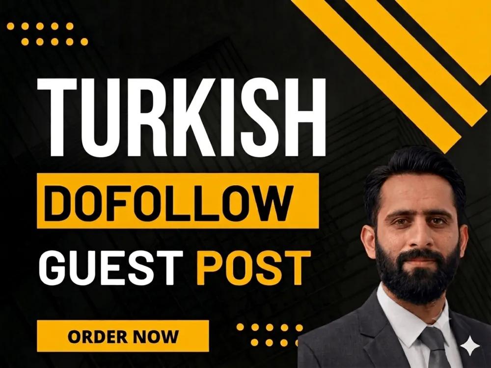 Turkish guest post on high authority sites