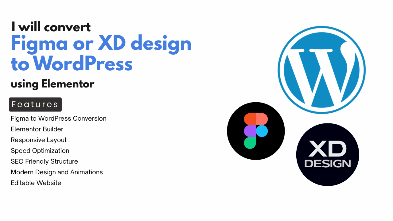 I will convert Figma or XD design to WordPress using Elementor