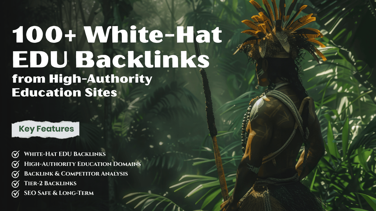 100+ White-Hat EDU Backlinks from High-Authority Education Sites