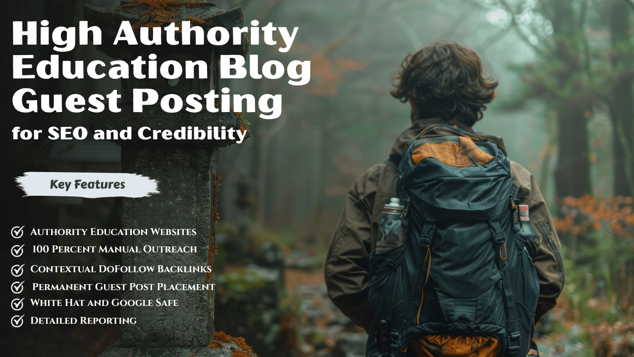 Education Blog Guest Posting for SEO and Credibility