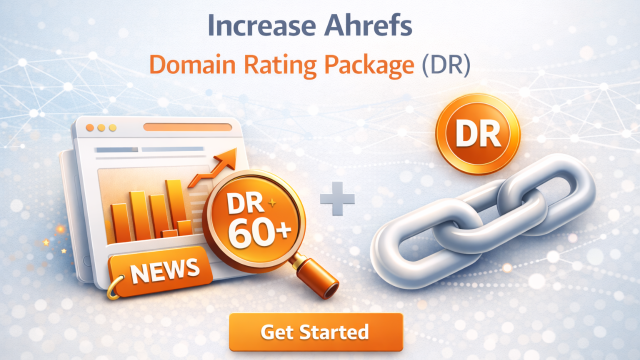 Increase Ahrefs Domain Rating Package (DR)