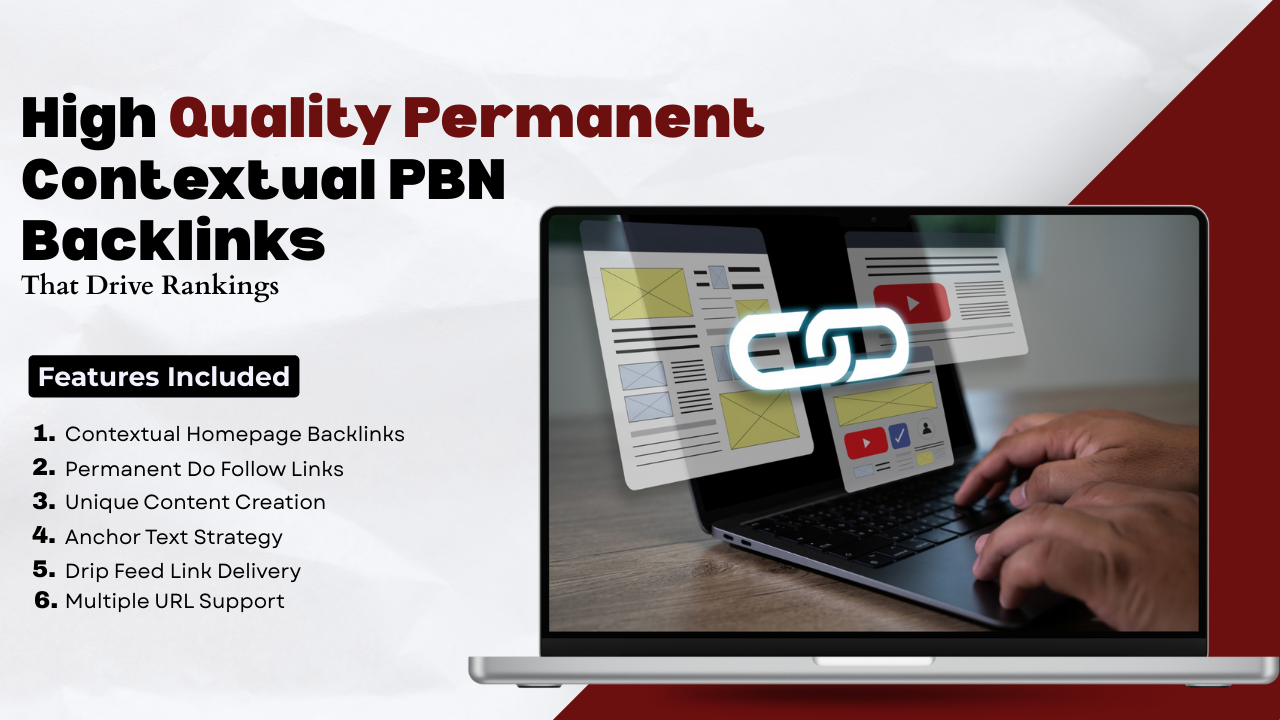 High Quality Permanent Contextual PBN Backlinks That Drive Rankings