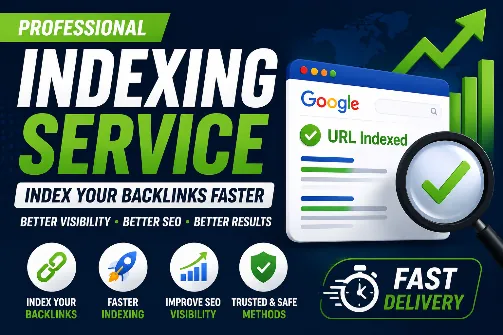 I Will Index Your Backlinks Faster for Better SEO Visibility